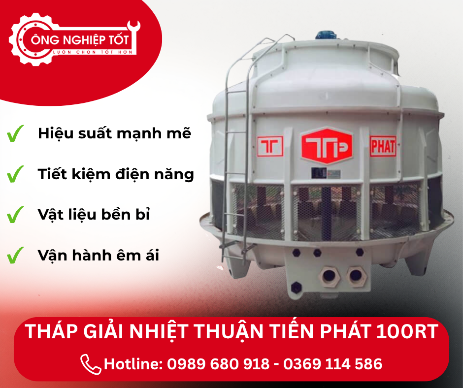 Những ưu điểm nổi bật của tháp giải nhiệt Thuận Tiến Phát 100RT